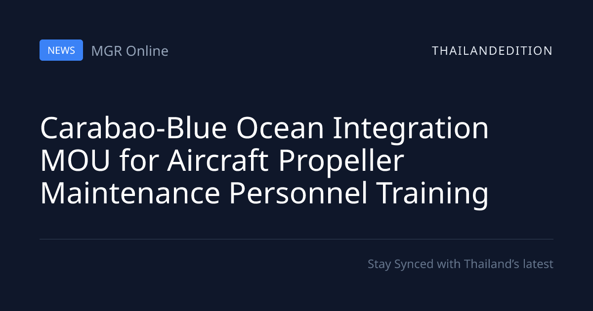 Carabao-Blue Ocean Integration MOU for Aircraft | thailandedition