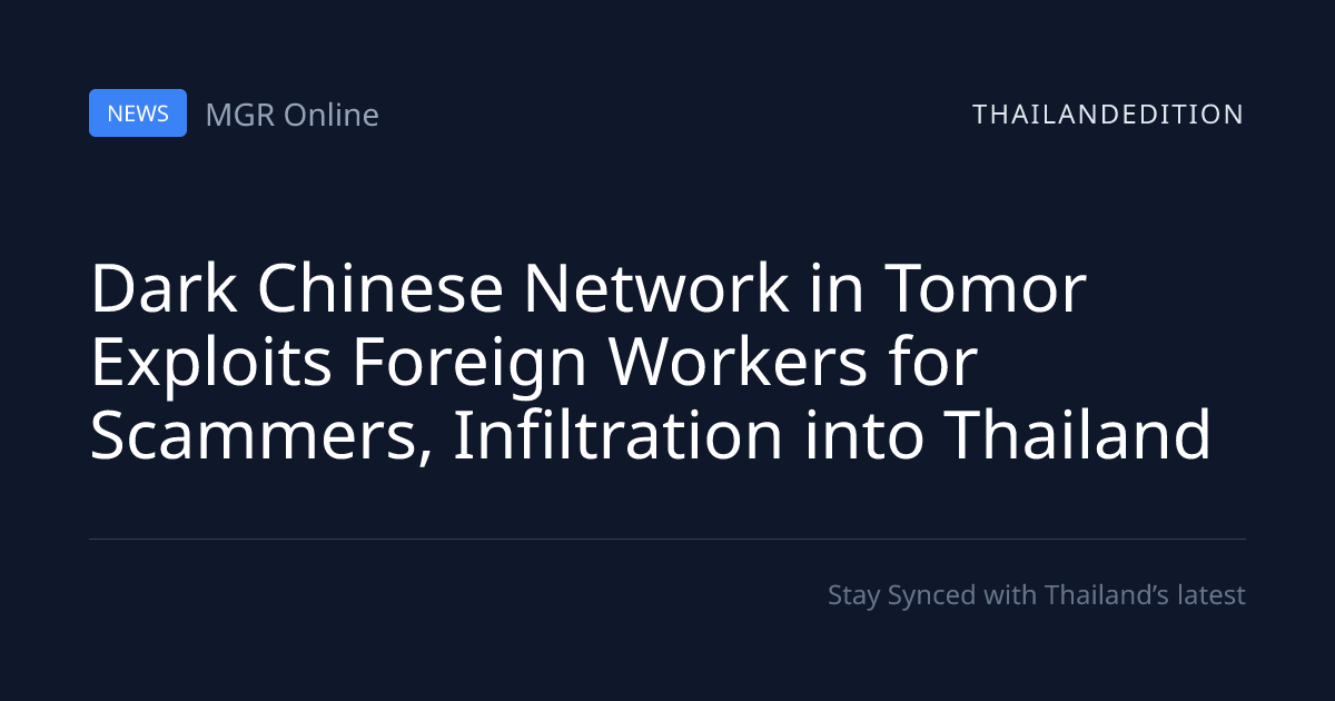 Dark Chinese Network in Tomor Exploits Foreign | thailandedition