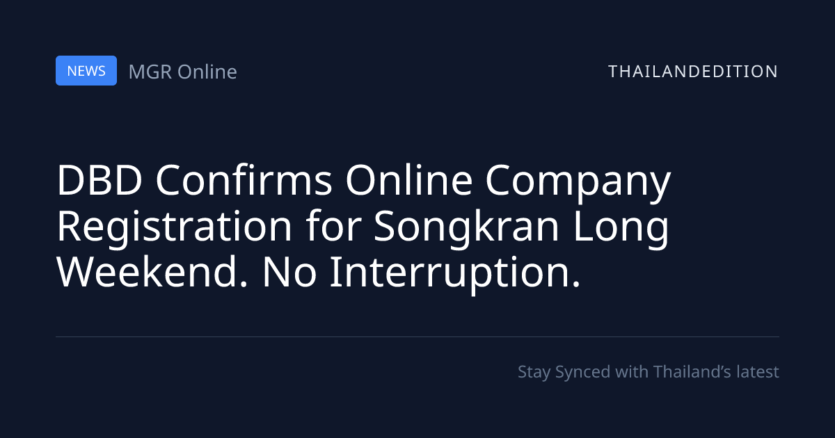 DBD Confirms Online Company Registration for | thailandedition